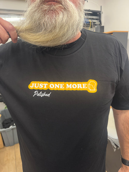 Polished T-Shirt - Black - Just One More